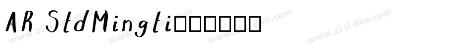 AR StdMingti字体转换